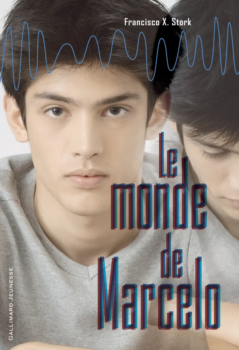 Le monde de Marcelo - Francisco X. Stork