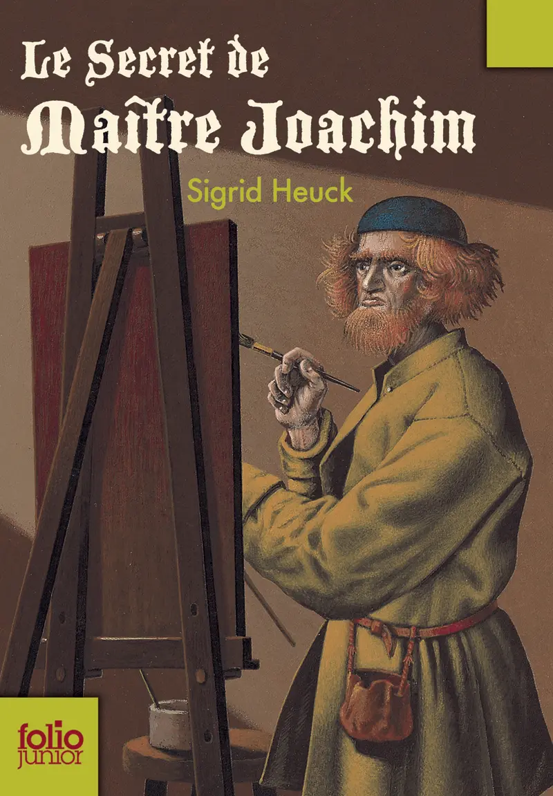 Le secret de maître Joachim - Sigrid Heuck - Henri Galeron