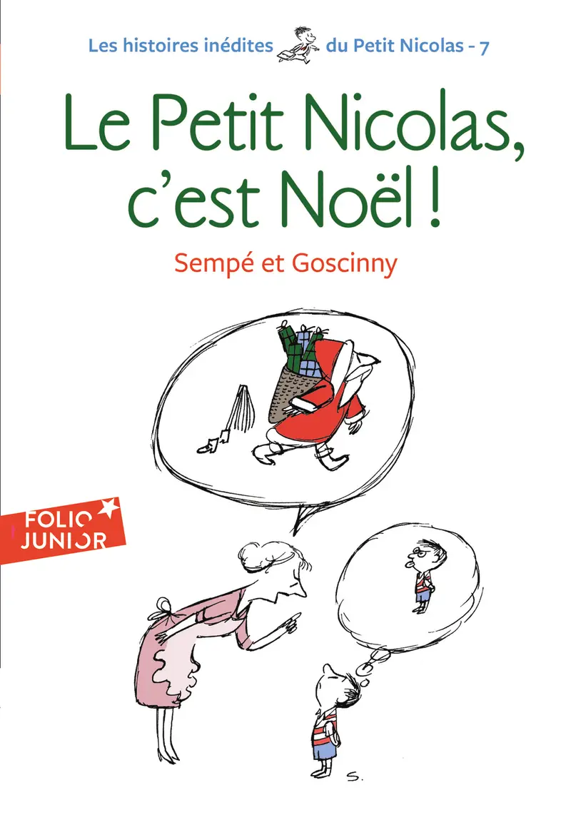 Le Petit Nicolas, c'est Noël! - René Goscinny - Sempé - Sempé - Sempé