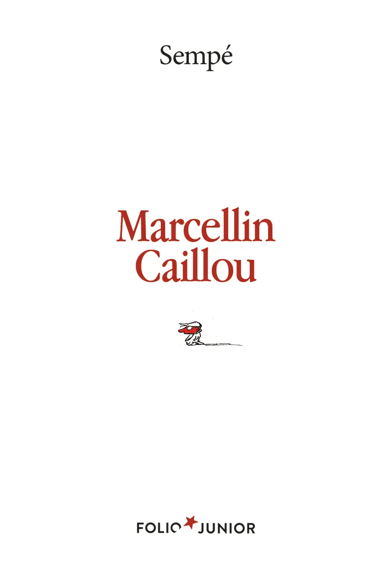 Marcellin Caillou - Sempé