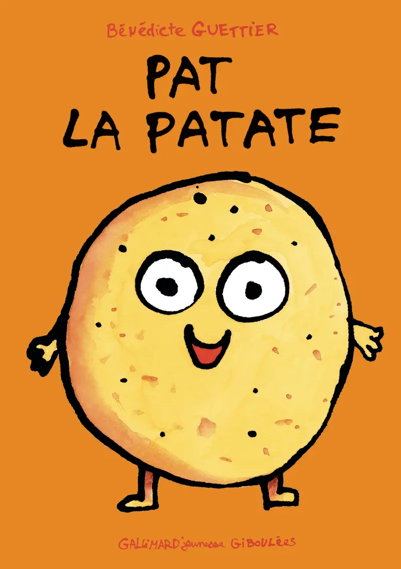 Pat la patate - Bénédicte Guettier
