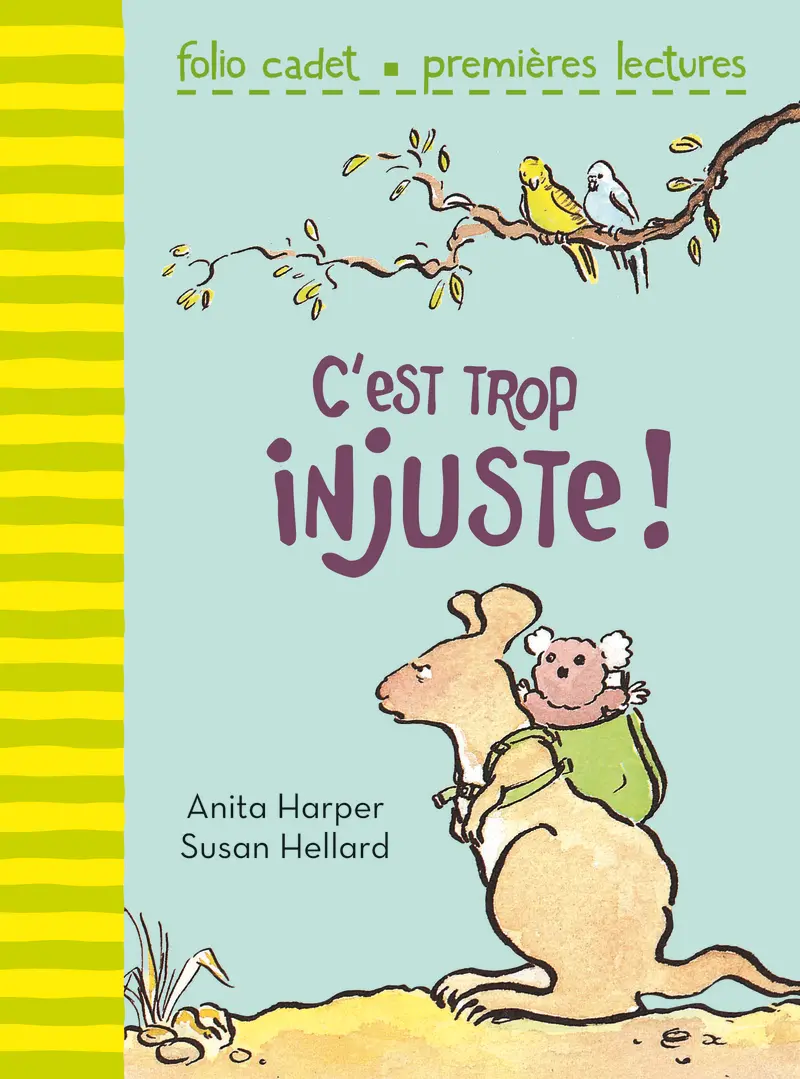 C'est trop injuste! - Anita Harper - Susan Hellard - Susan Hellard