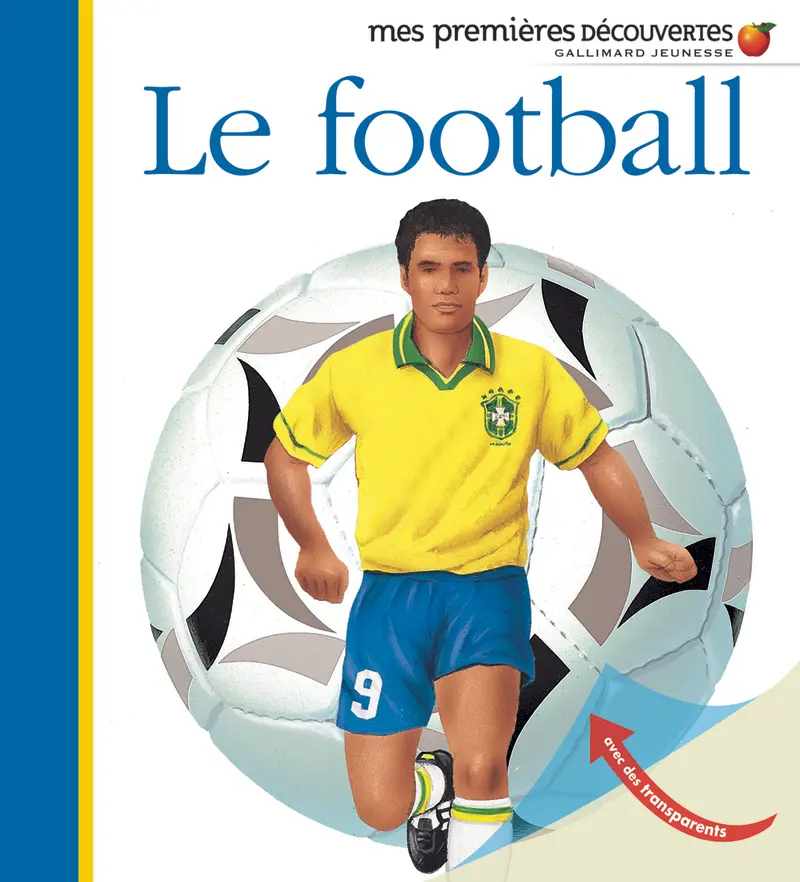 Le football - Collectif