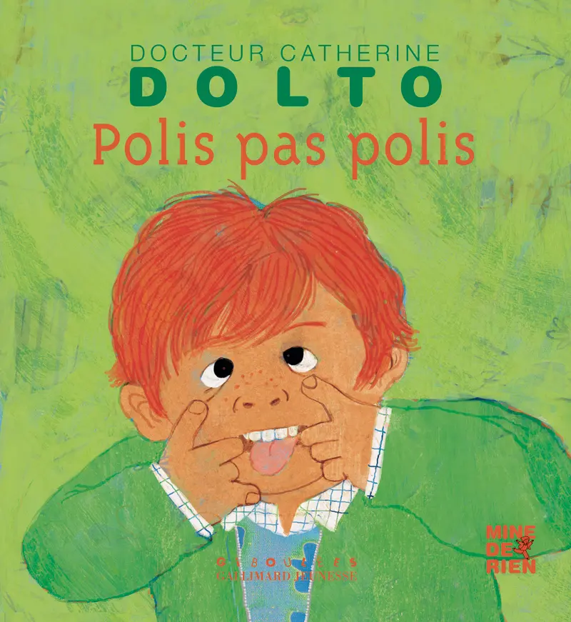 Polis, pas polis - Catherine Dolto - Colline Faure-Poirée - Frédérick Mansot - Frédérick Mansot
