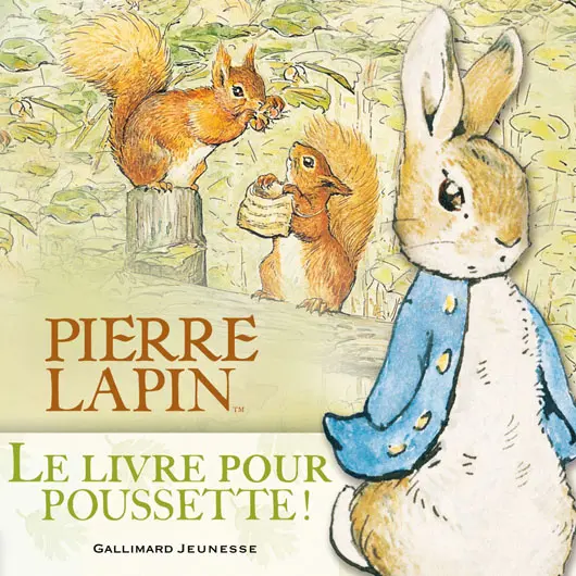 Le livre pour poussette de Pierre Lapin - Beatrix Potter