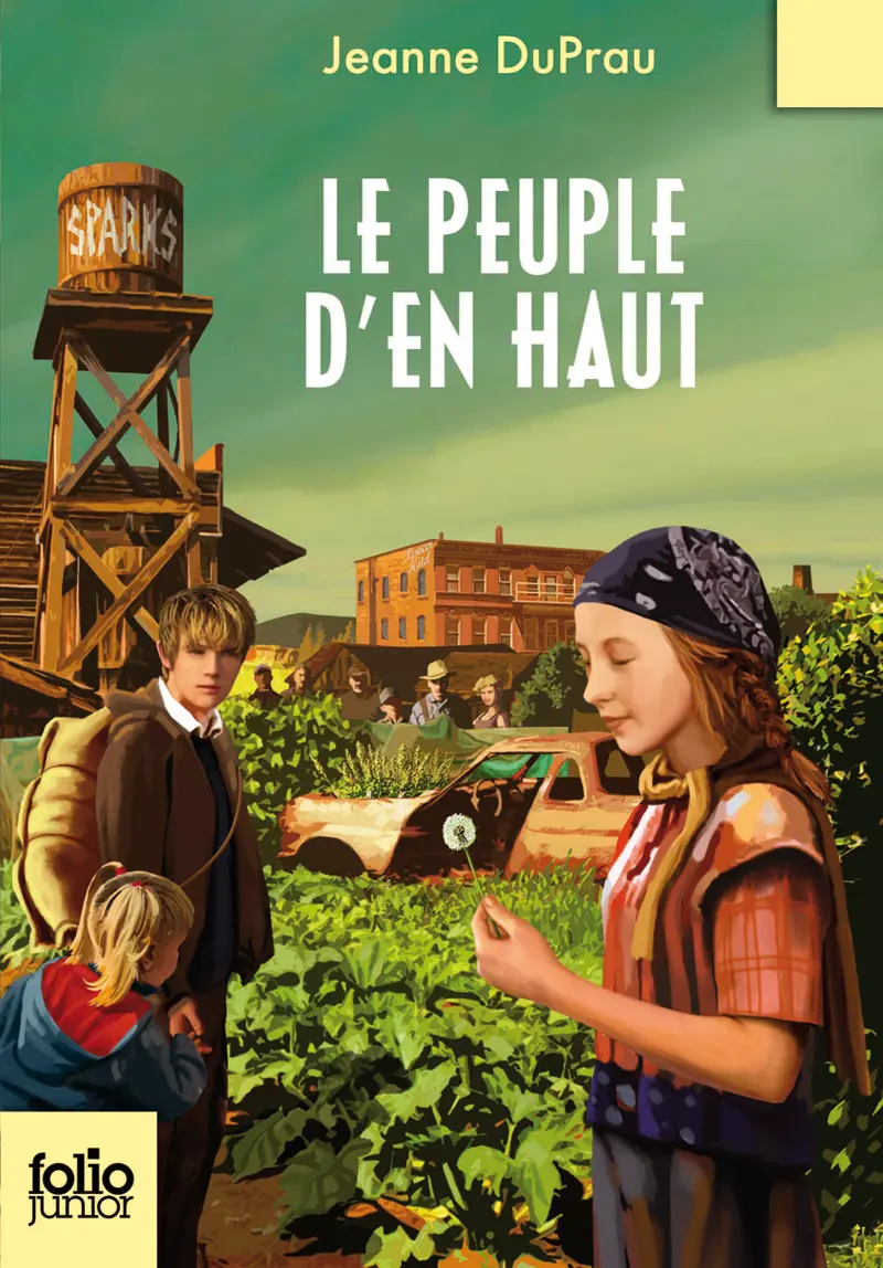 Le peuple d'En Haut - Pierre-Marie Valat - Jeanne DuPrau