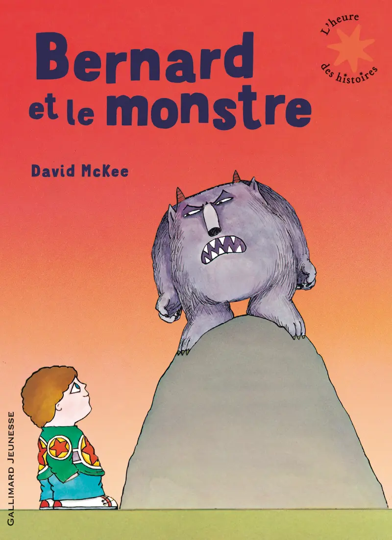 Bernard et le monstre - David McKee