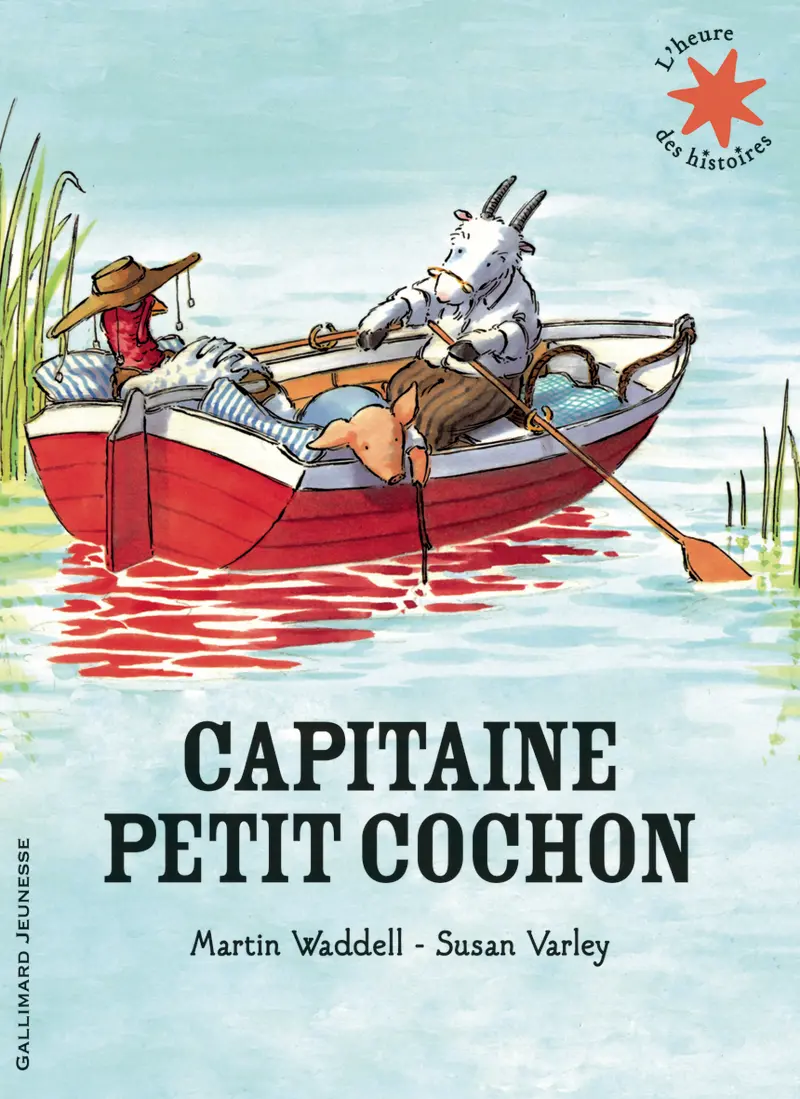 Capitaine Petit Cochon - Susan Varley - Susan Varley - Martin Waddell
