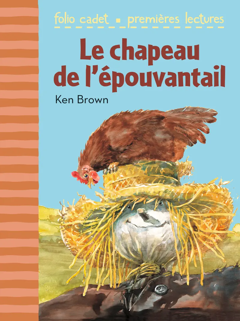 Le chapeau de l'épouvantail - Ken Brown