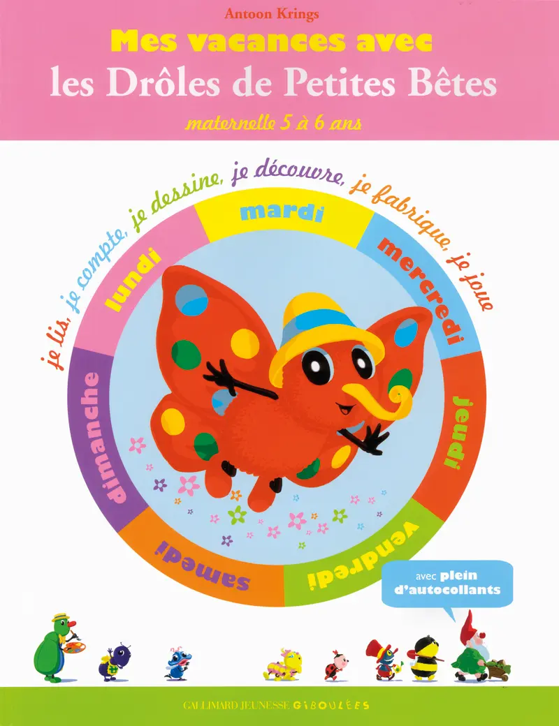 Mes vacances des Drôles de Petites Bêtes, cahier 2 - Antoon Krings