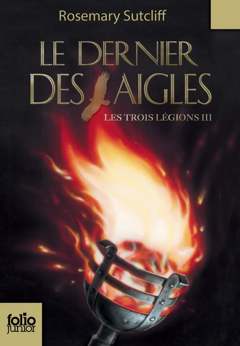 Le dernier des aigles - Rosemary Sutcliff - Sam Hadley