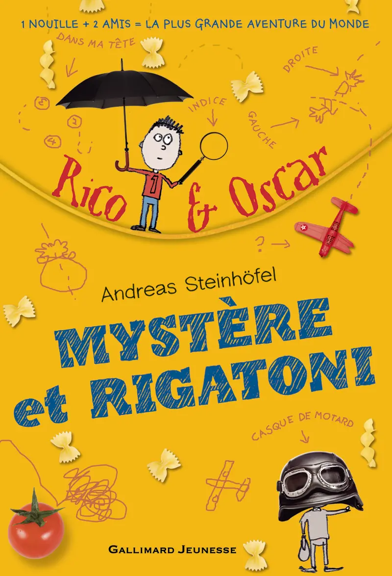 Mystère et rigatoni - Andreas Steinhöfel - Steve Wells - Steve Wells