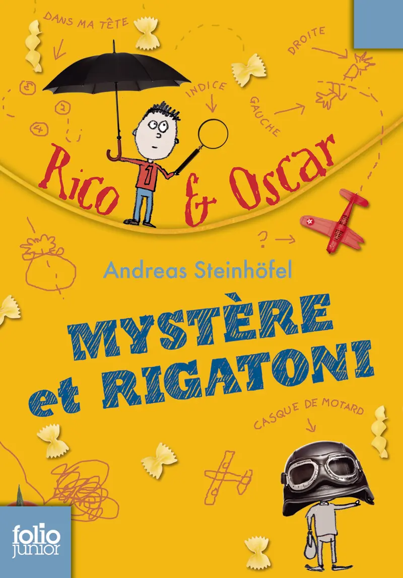 Mystère et rigatoni - Andreas Steinhöfel - Steve Wells - Steve Wells