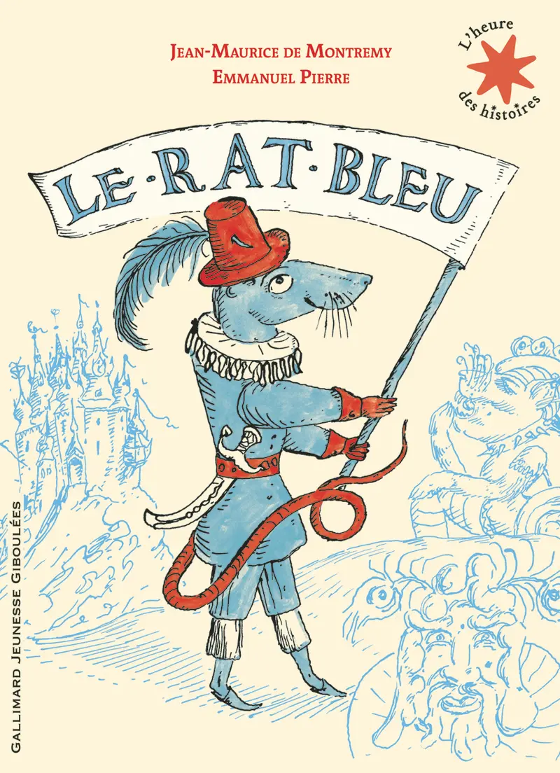 Le rat bleu - Jean-Maurice de Montrémy - Emmanuel Pierre - Emmanuel Pierre