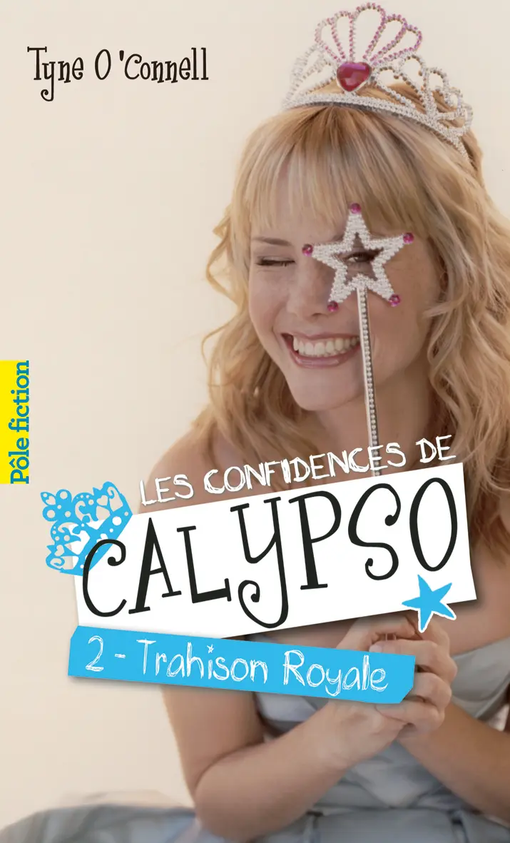 Les confidences de Calypso - Tyne O'Connell