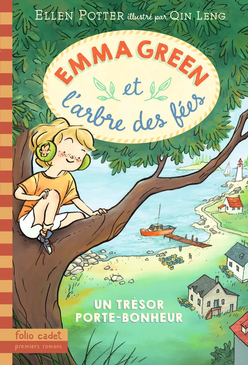 Emma Green et l'arbre des fées - Qin Leng - Qin Leng - Ellen Potter
