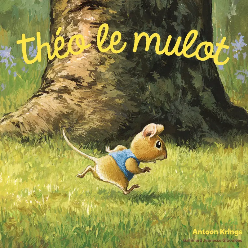 Théo le mulot - Antoon Krings