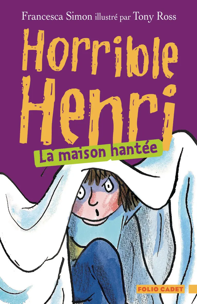 La maison hantée - Tony Ross - Tony Ross - Francesca Simon