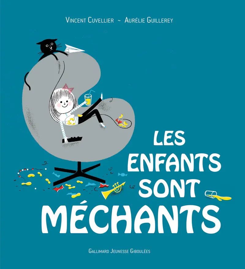 Les enfants sont méchants - Vincent Cuvellier - Aurélie Guillerey - Aurélie Guillerey