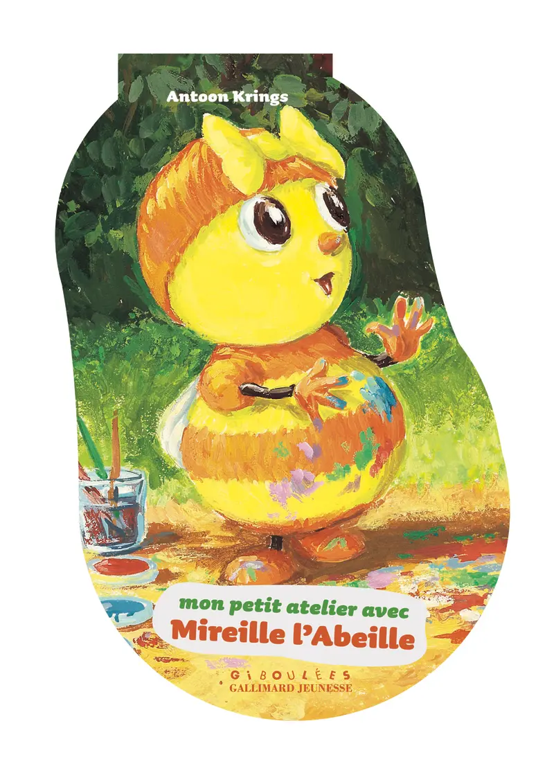 Mon petit atelier avec Mireille l'Abeille - Antoon Krings