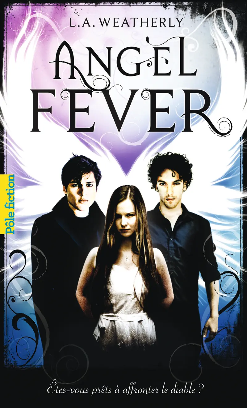 Angel Fever - L.A. Weatherly