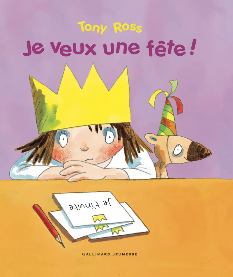 Je veux une fête ! - Tony Ross