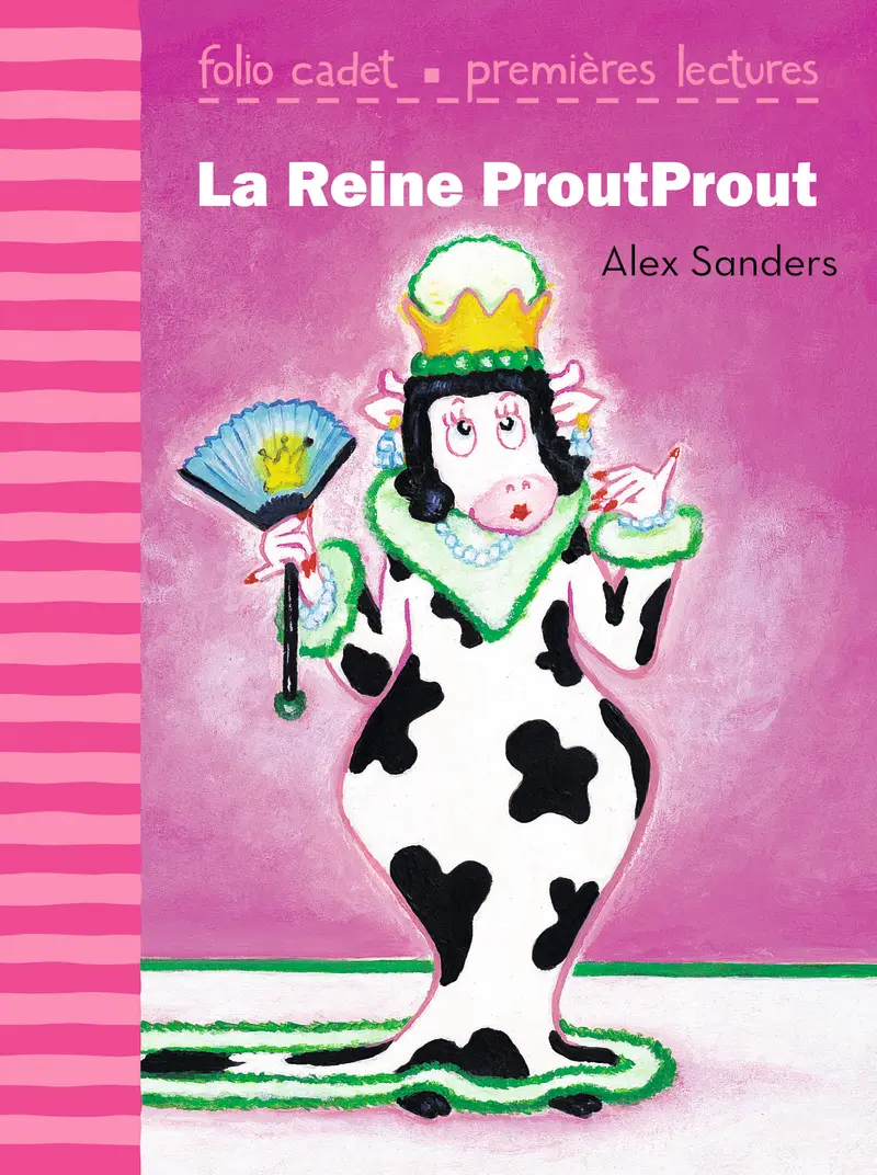 La Reine ProutProut - Alex Sanders