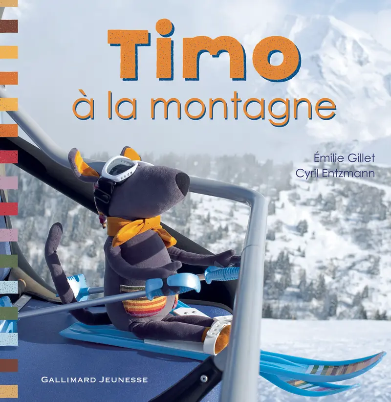 Timo à la montagne - Cyril Entzmann - Émilie Gillet