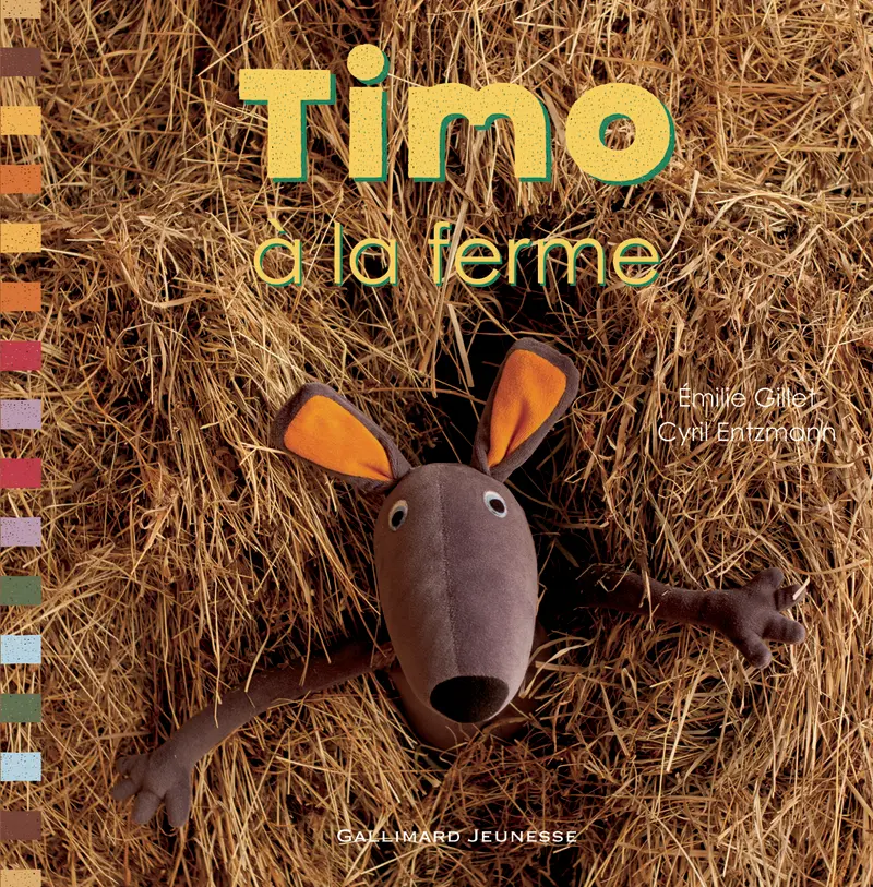 Timo à la ferme - Cyril Entzmann - Émilie Gillet
