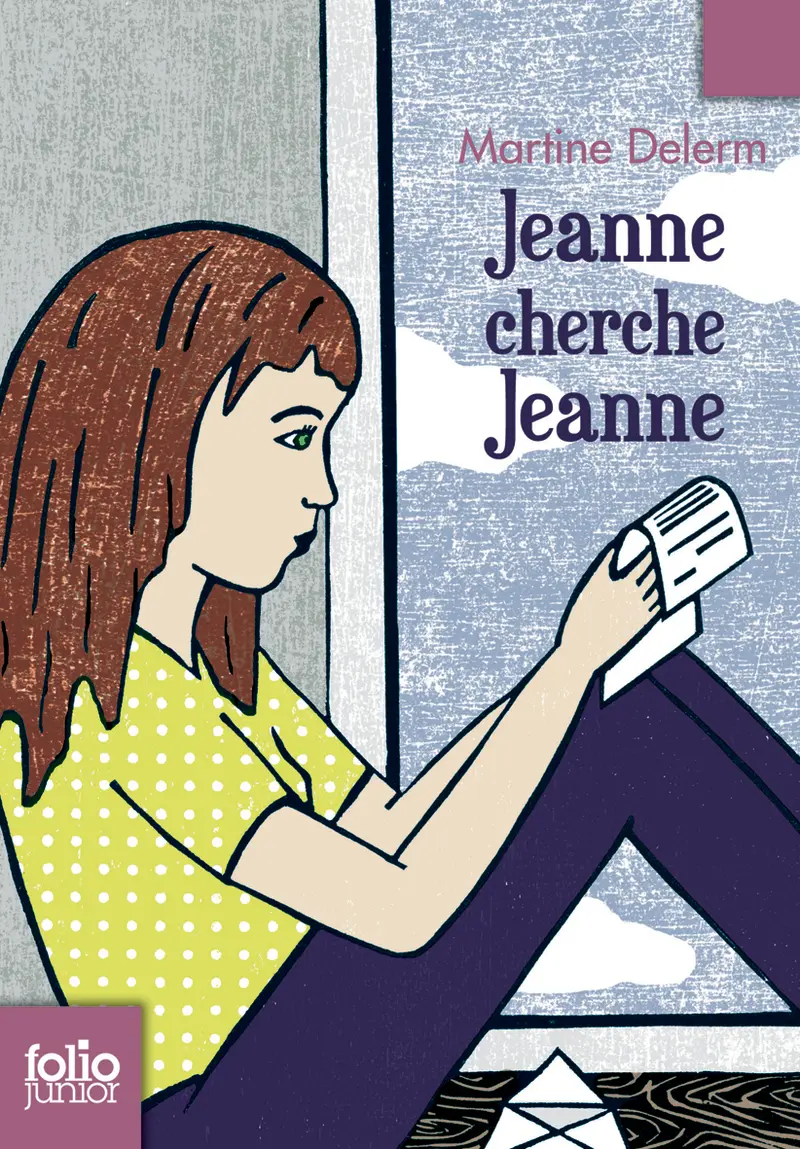 Jeanne cherche Jeanne - Martine Delerm - Franziska Neubert