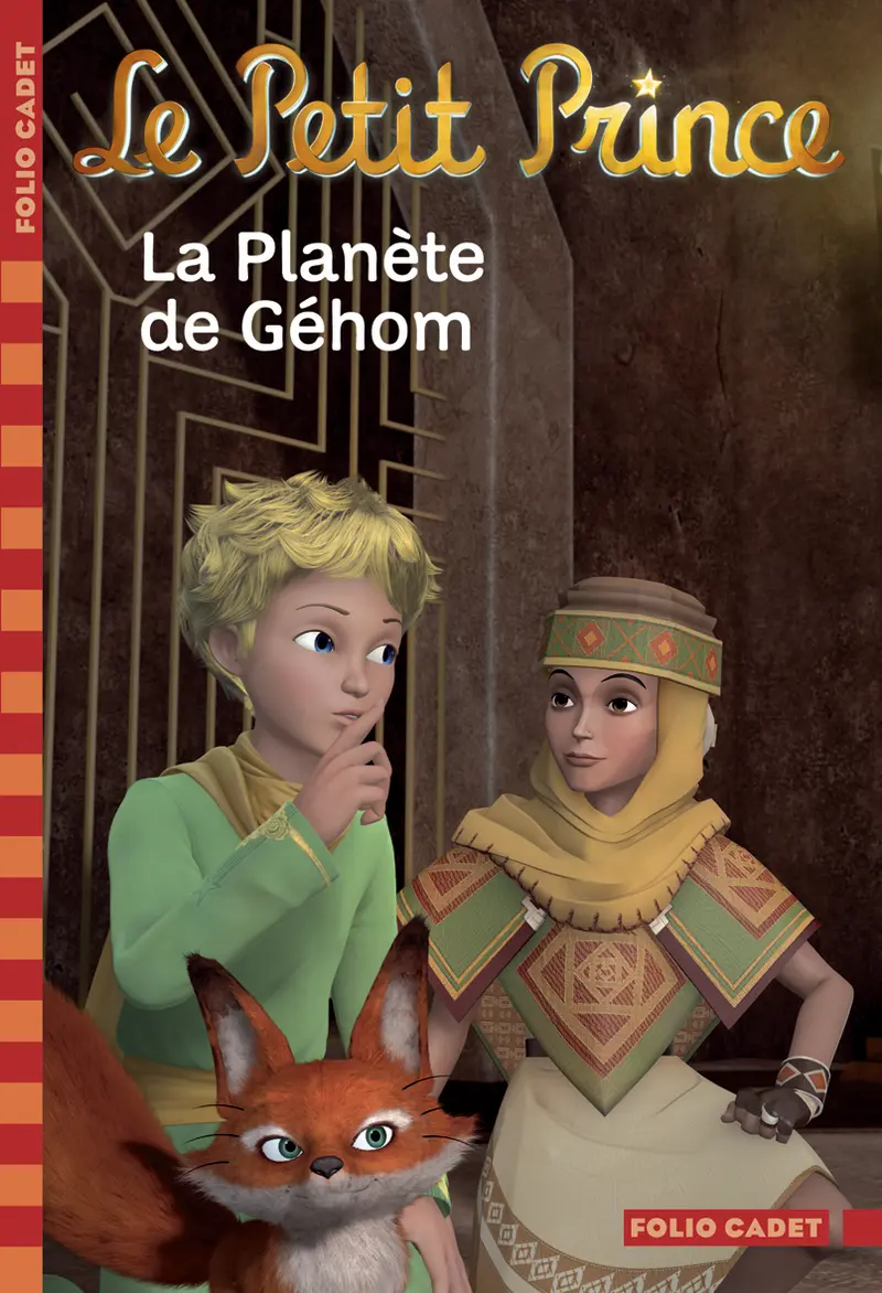 Le Petit Prince : La Planète de Géhom - Fabrice Colin