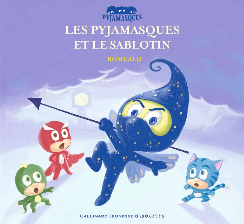Les Pyjamasques et le Sablotin - Romuald