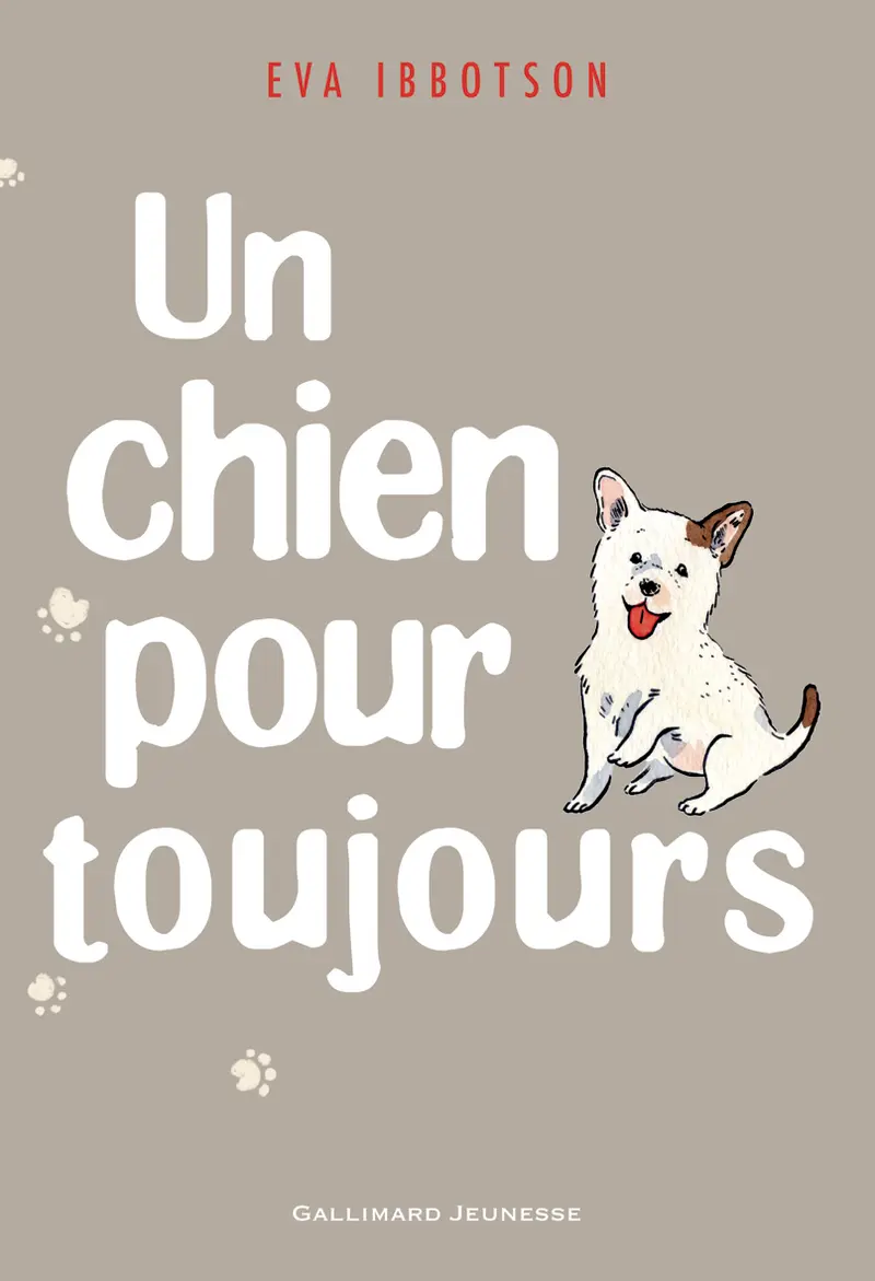 Un chien pour toujours - Eva Ibbotson - Camille Jourdy - Sharon Rentta