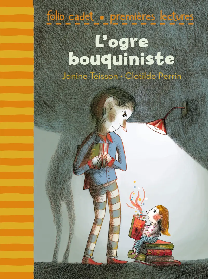 L'ogre bouquiniste - Clotilde Perrin - Clotilde Perrin - Janine Teisson