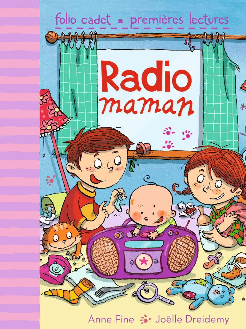 Radio Maman - Anne Fine - Joëlle Dreidemy - Joëlle Dreidemy