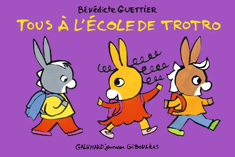 Tous à l'école de Trotro - Bénédicte Guettier