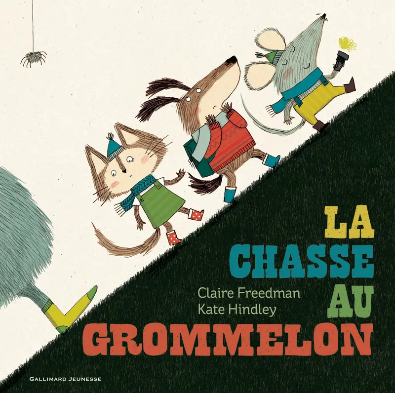 La chasse au grommelon - Claire Freedman - Kate Hindley - Kate Hindley