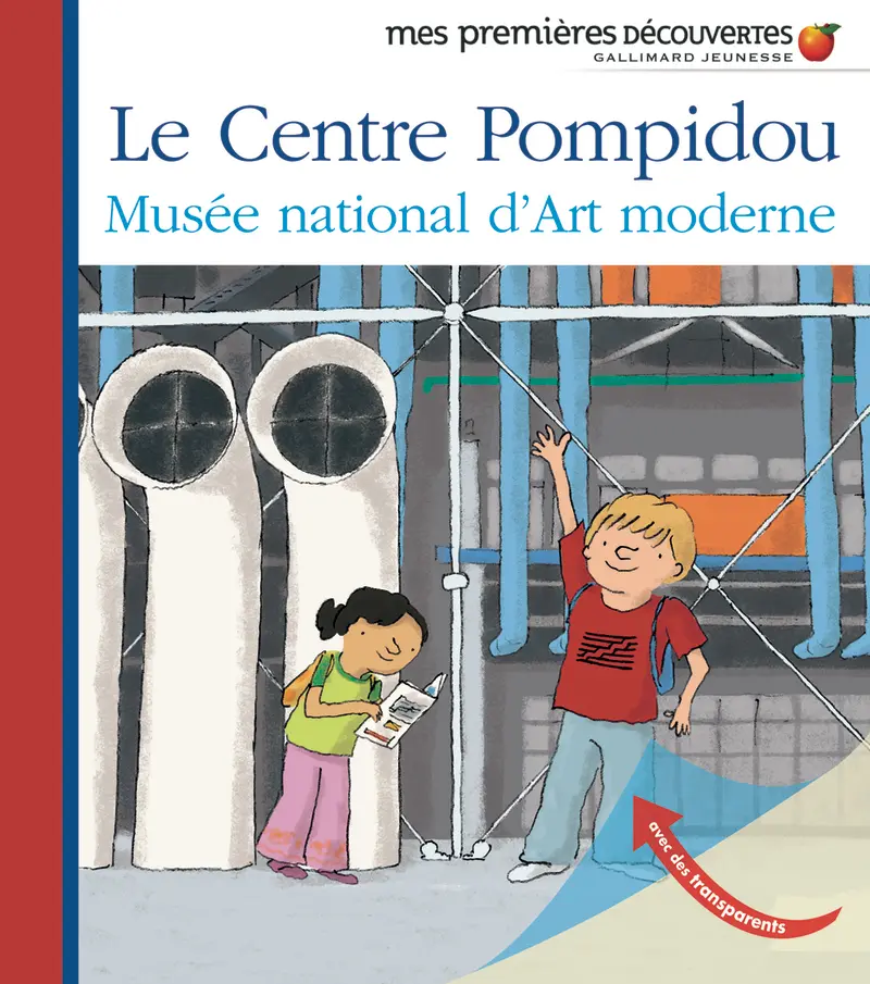 Le Centre Pompidou - Collectif