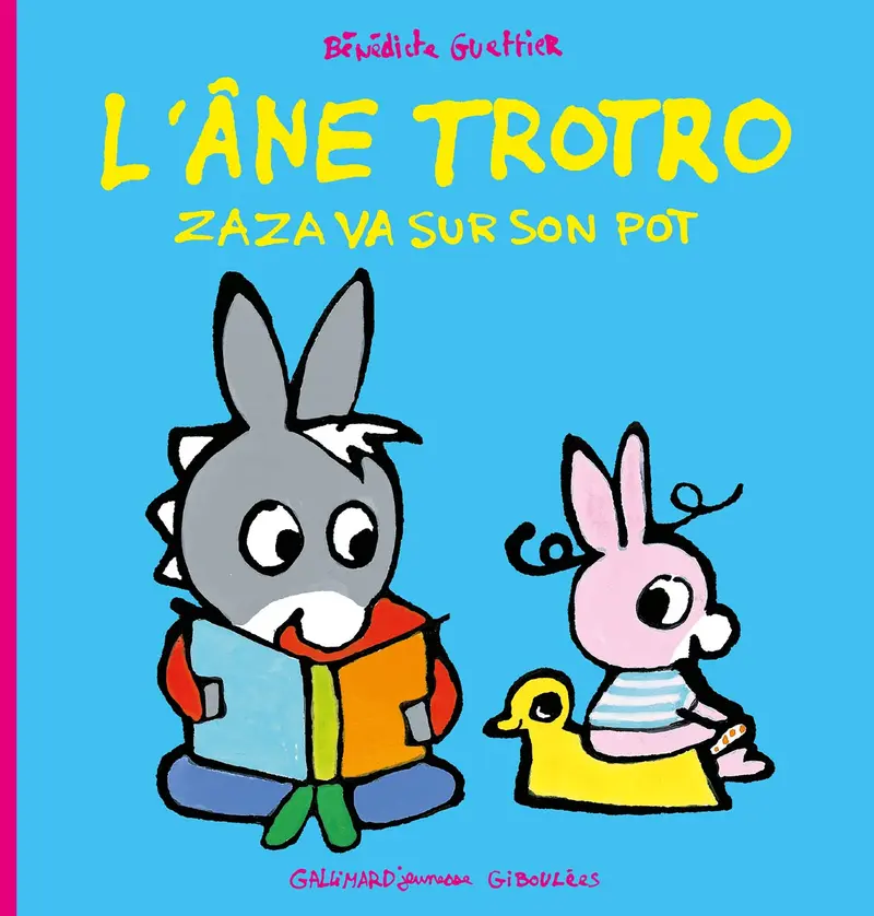 Zaza va sur son pot - Bénédicte Guettier