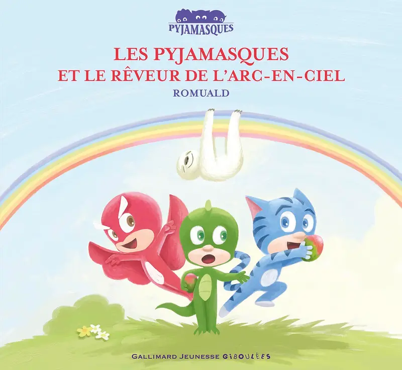 Les Pyjamasques et le rêveur de l'arc-en-ciel - Romuald