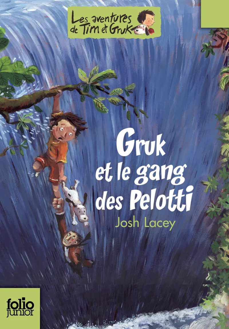 Gruk et le gang des Pelotti - Josh Lacey - Ronan Badel - Ronan Badel