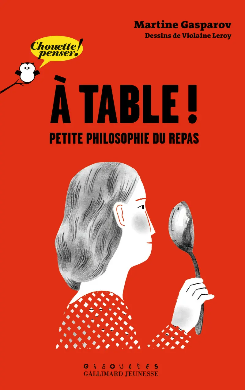 À table! - Martine Gasparov - Violaine Leroy - Violaine Leroy