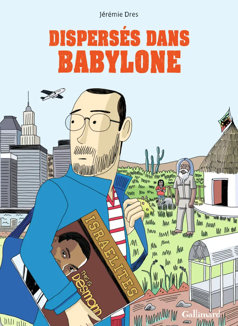Dispersés dans Babylone - Jérémie Dres