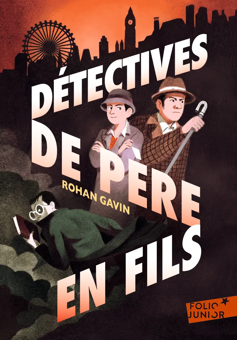 Détectives de père en fils - 1 - Rohan Gavin - Antoine Maillard