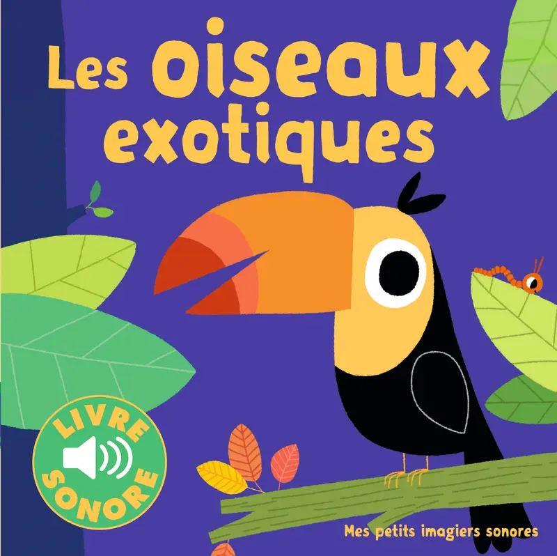 Les oiseaux exotiques - Marion Billet - Marion Billet - Marion Billet