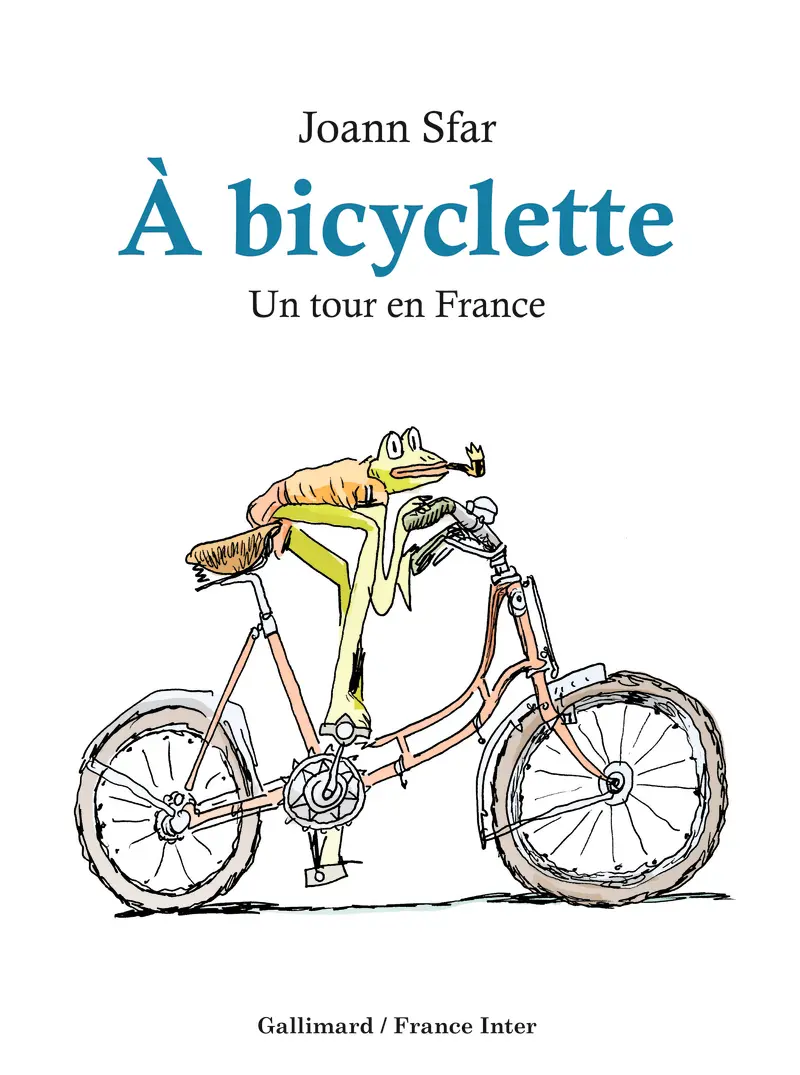 À bicyclette - Joann Sfar