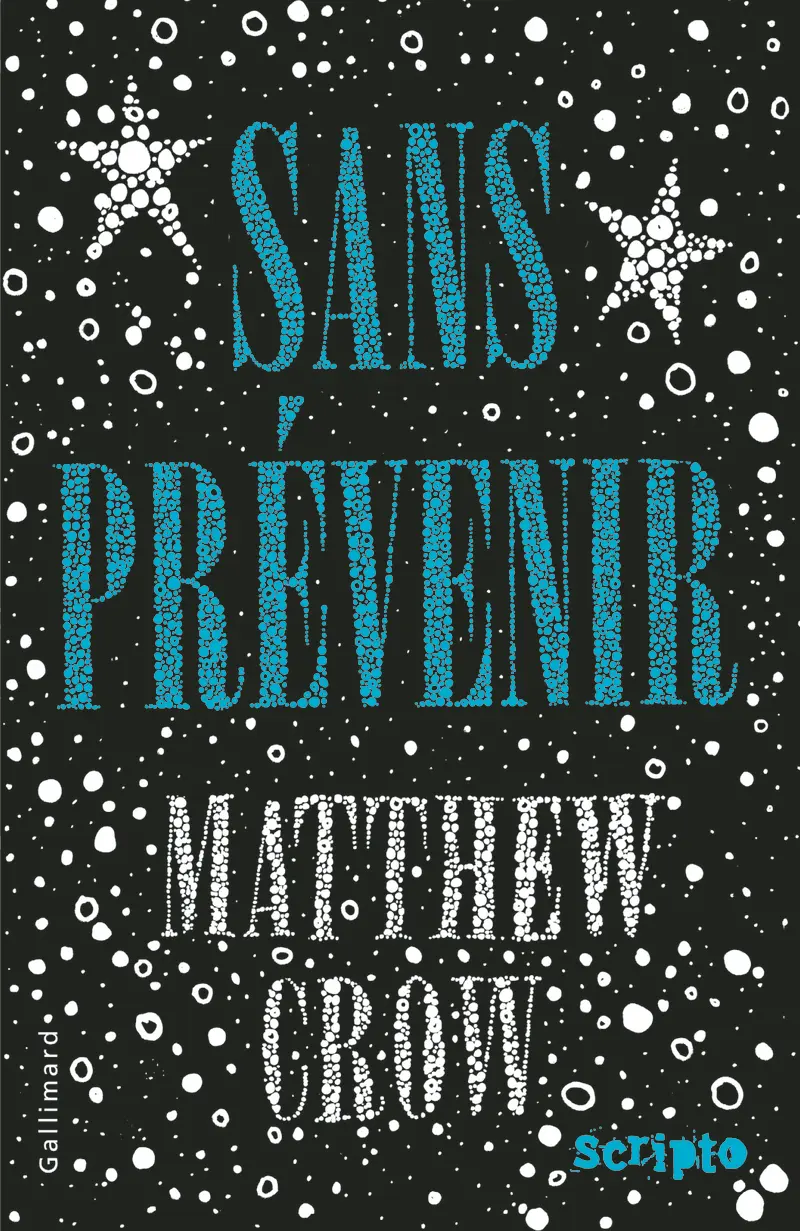 Sans prévenir - Matthew Crow