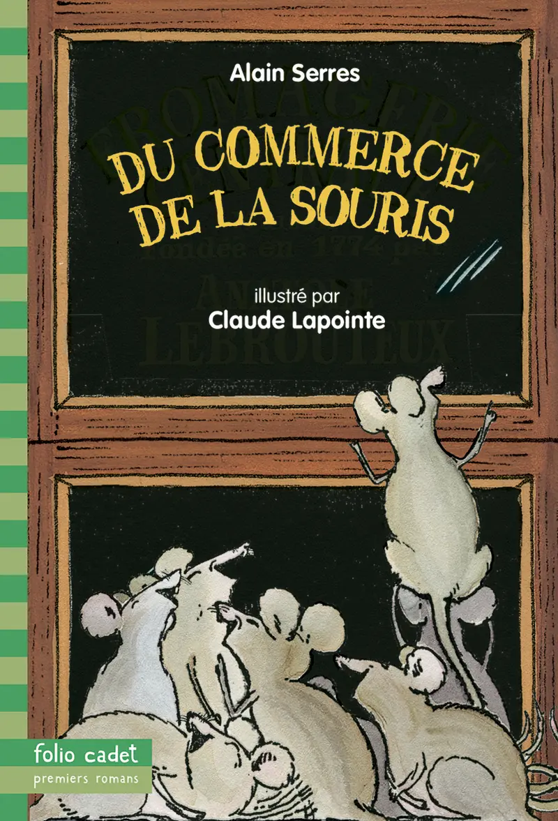 Du commerce de la souris - Claude Lapointe - Claude Lapointe - Alain Serres