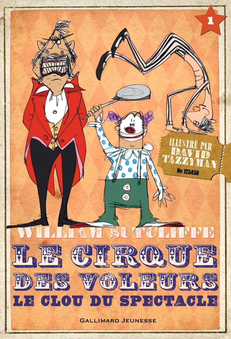 Le Cirque des voleurs - William Sutcliffe - David Tazzyman - David Tazzyman