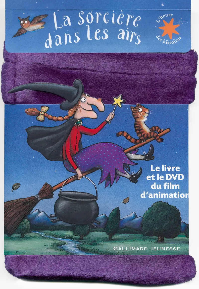La sorcière dans les airs - Julia Donaldson - Axel Scheffler